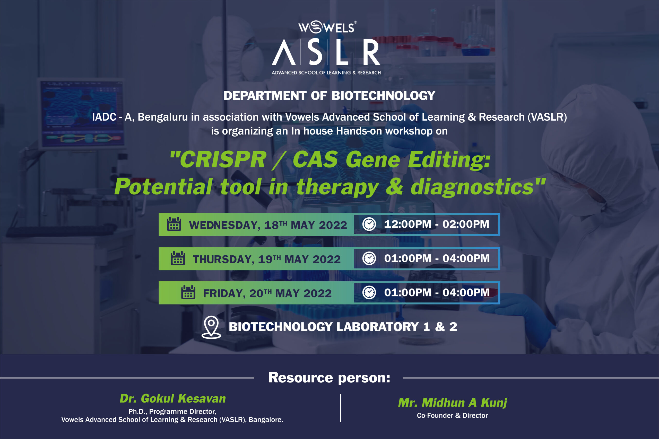 Workshop on “CRISPR/CAS Gene Editing: a potential tool in therapy & diagnostics