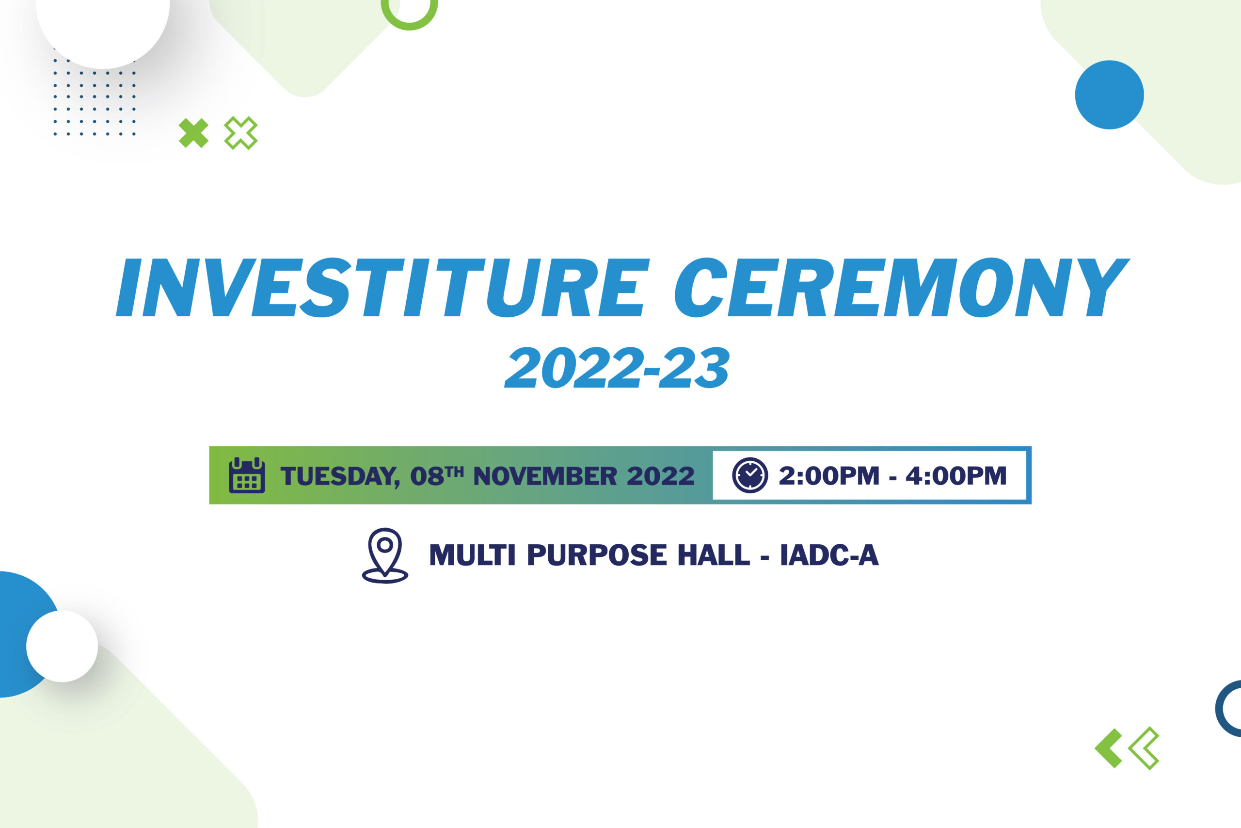 “REPORTS ON INVESTITURE CEREMONY 2022”