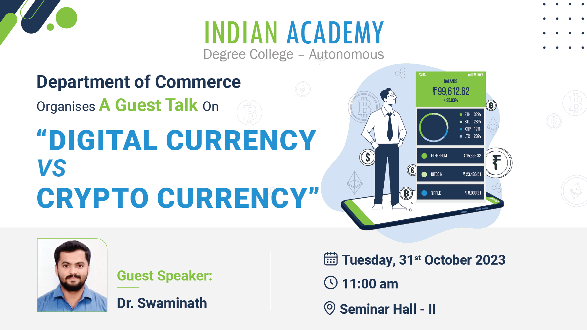 Guest talk on Digital Currency vs Crypto Currency